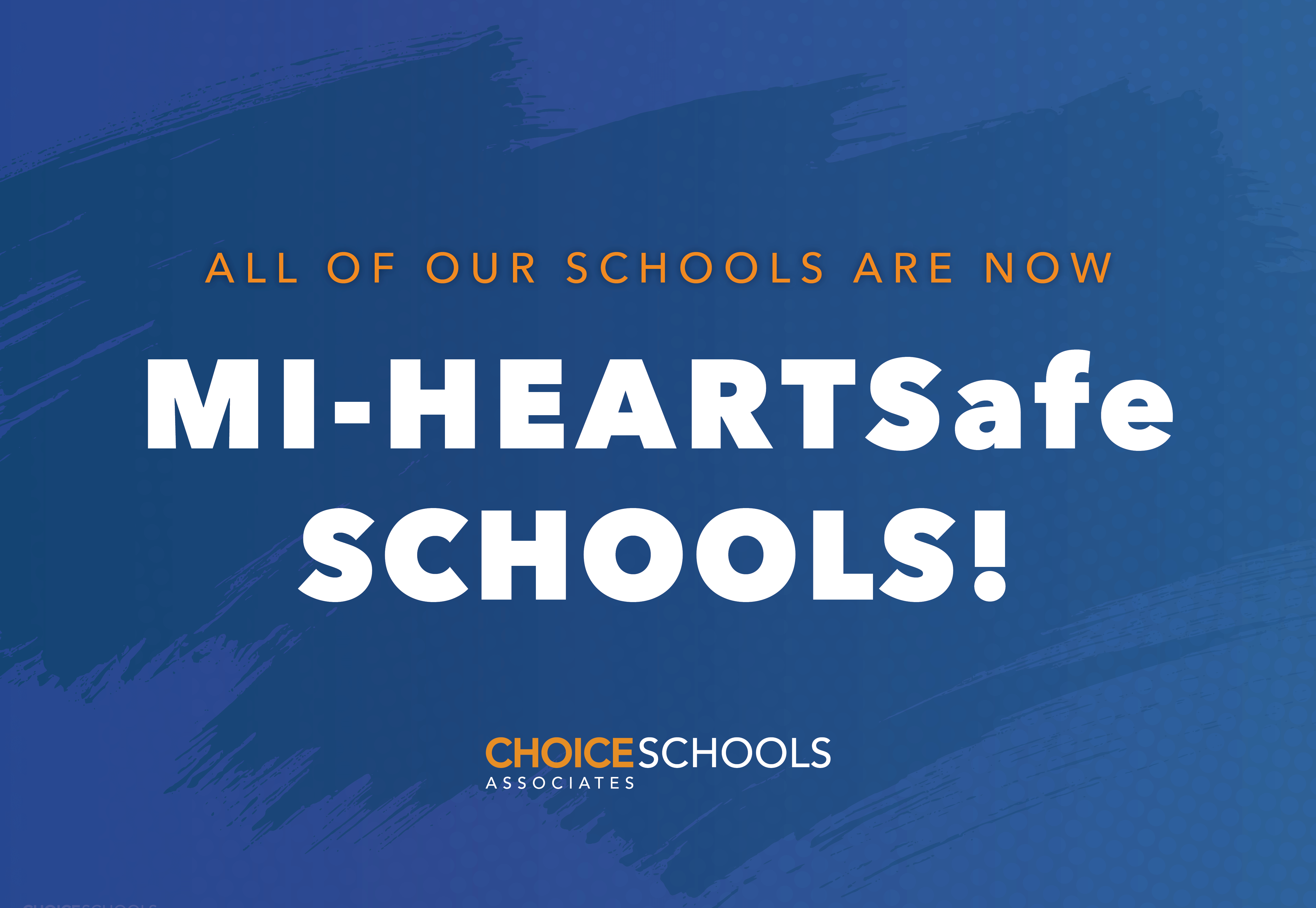 MIHEARTSafe Schools Choice Schools