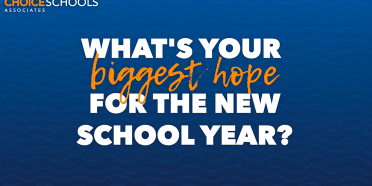 What's Your Biggest Hope for the New School Year?