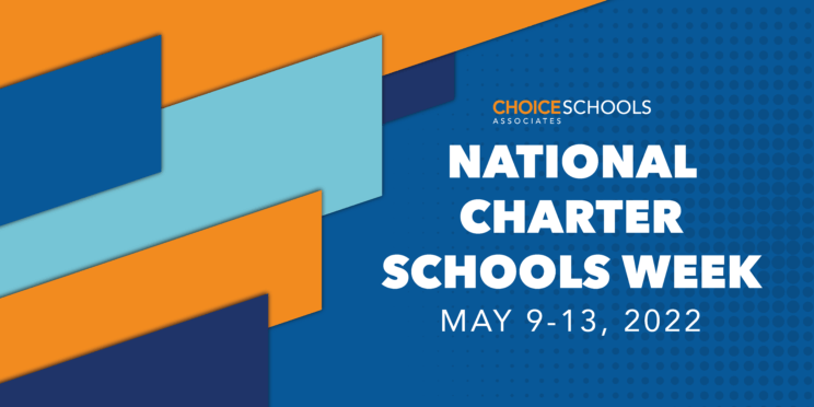 Celebrating National Charter School Week 2022